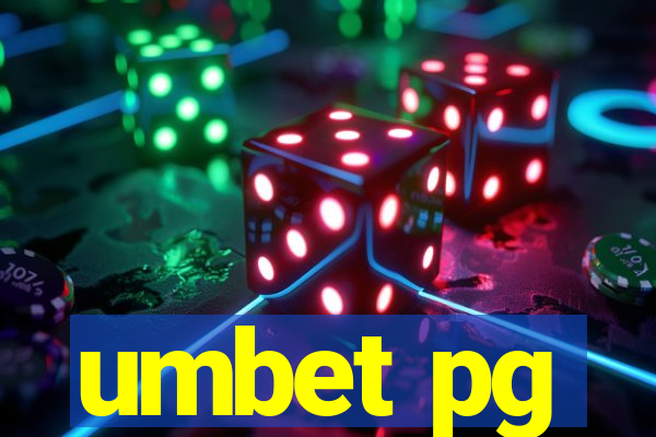 umbet pg